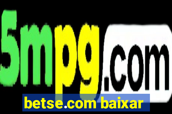 betse.com baixar